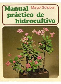 MANUAL PRACTICO DE HIDROCULTIVO