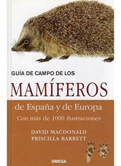 Guía de campo de los mamíferos de España y de Europa
