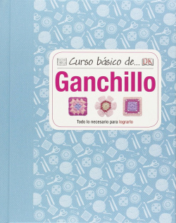 CURSO BÁSICO DE GANCHILLO