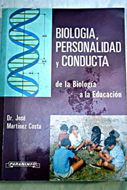 BIOLOGIA, PERSONALIDAD Y CONDUCTA