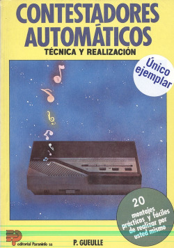 CONTESTADORES AUTOMÁTICOS.(TECNICA Y REALIZACIÓN)