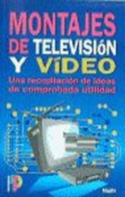 Montajes de television y video.recopilacion de ideas