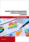 Gestion auxiliar documentacion economico-admin.y comercial