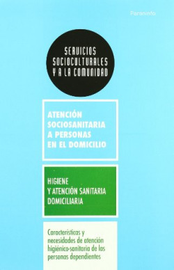 Caracteristicas y necesidades higienico sanitaria personas dependientes