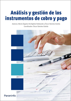 Analisis y gestion de instrumentos de cobros y pagos