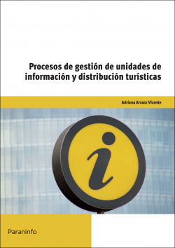 PROCESOS DE GESTION DE UNIDADES DE INFORMACION Y DISTRIBUCION TUR