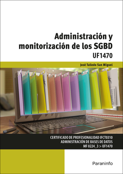 Administración y monitorización de los sgbd