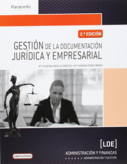 Gestión de la documentación jurídica y empresarial