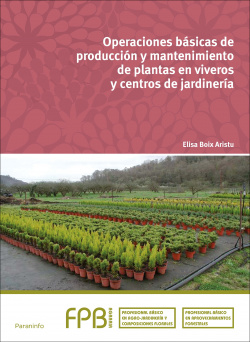 Operaciones básicas producción y mantenimiento plantas en viveros y centros de jardinería