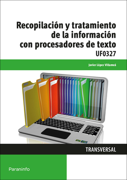Recopilación y tratamiento información procesadores texto