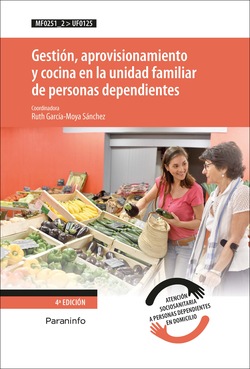Gestión, aprovisionamiento y cocina en la unidad familiar de personas dependientes