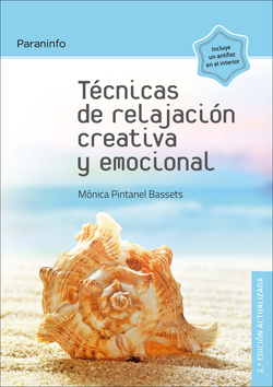 TÈCNICAS DE RELAJACIÓN CREATIVA Y EMOCIONAL
