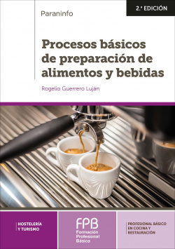 PROCESOS BÁSICOS DE PREPARACIÓN DE ALIMENTOS Y BEBIDAS