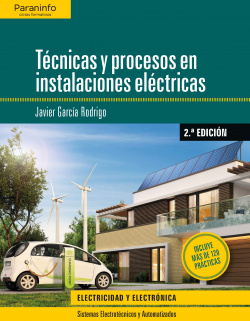 TÈCNICAS Y PROCESOS EN INSTALACIONES ELÈCTRICAS