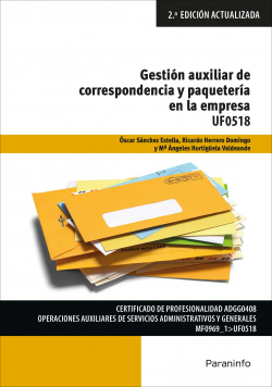 GESTIÓN AUXILIAR DE CORRESPONDENCIA Y PAQUETERÍA EN LA EMPRESA