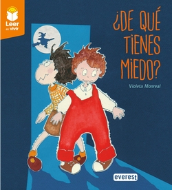 ¿DE QUÈ TIENES MIEDO?