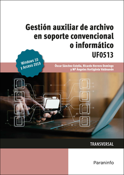 Gestión auxiliar de archivo en soporte convencional o informático Windows 10 y Access 2019