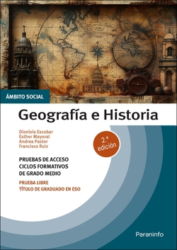 TEMARIO PRUEBAS DE ACCESO A CICLOS FORMATIVOS DE GRADO MEDIO. GEOGRAFIA E HISTOR