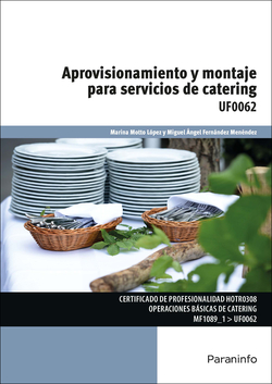 Aprovisionamiento y montaje para servicios de catering (UF0062)