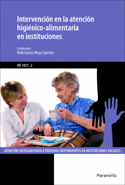 Intervención en la atención higienico-alimentaria en instituciones
