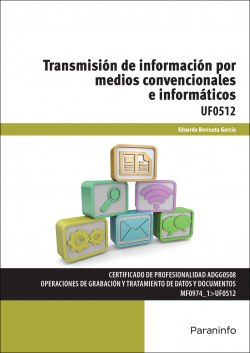 Transmisión de información por medios convencionales e informaticos