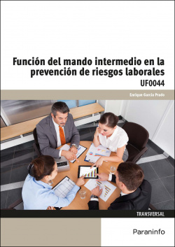 Función del mando intermedio en la prevención riesgos laborales