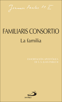 Familiaris Consortio. La Familia