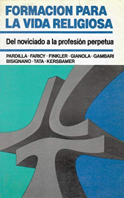FORMACION PARA LA VIDA RELIGIOSA