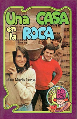UNA CASA EN LA ROCA