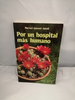POR UN HOSPITAL MAS HUMANO