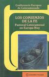 LOS COMIENZOS DE LA FE
