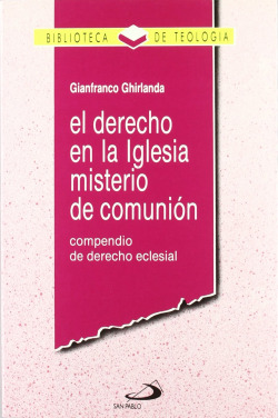 Derecho en la Iglesia, misterio de la Comunión