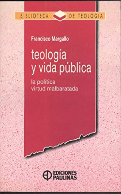 TEOLOGIA Y VIDA PUBLICA