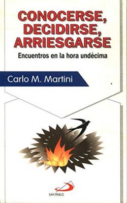 Conocerse, Decidirse, Arriesgarse