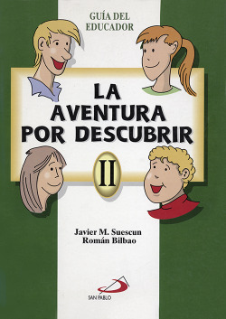 LA AVENTURA POR DESCUBRIR 2. GUIA DEL EDUCADOR
