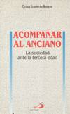 ACOMPAÑAR AL ANCIANO
