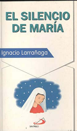 EL SILENCIO DE MARIA
