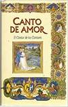 Canto De Amor. El Cantar De Los Cantares