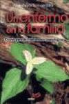 Un enfermo en la familia