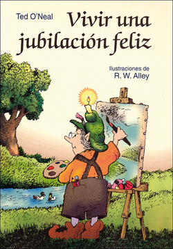 Vivir una jubilación feliz