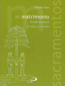 El MatrimonioSacramentos
