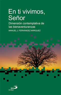 En Ti Vivimos, Señor