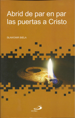 Abrid De Par En Par Las Puertas A Cristo