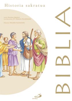 Biblia. Una Hª SakratuaEuskera