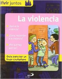 La violencia