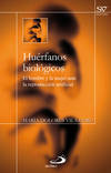 Huerfanos biologicos