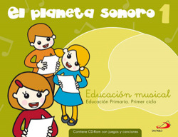 (07).PLANETA SONORO 1O.PRIM.(LIBRO+CD)/MUSICA