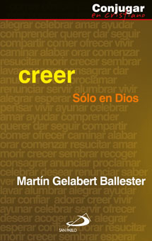 Creer Solo En Dios