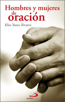 Hombres Y Mujeres De Oración