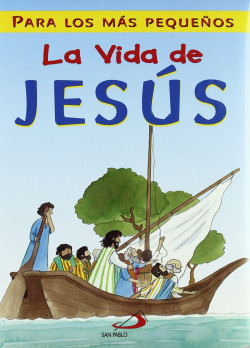 La vida de Jesús
